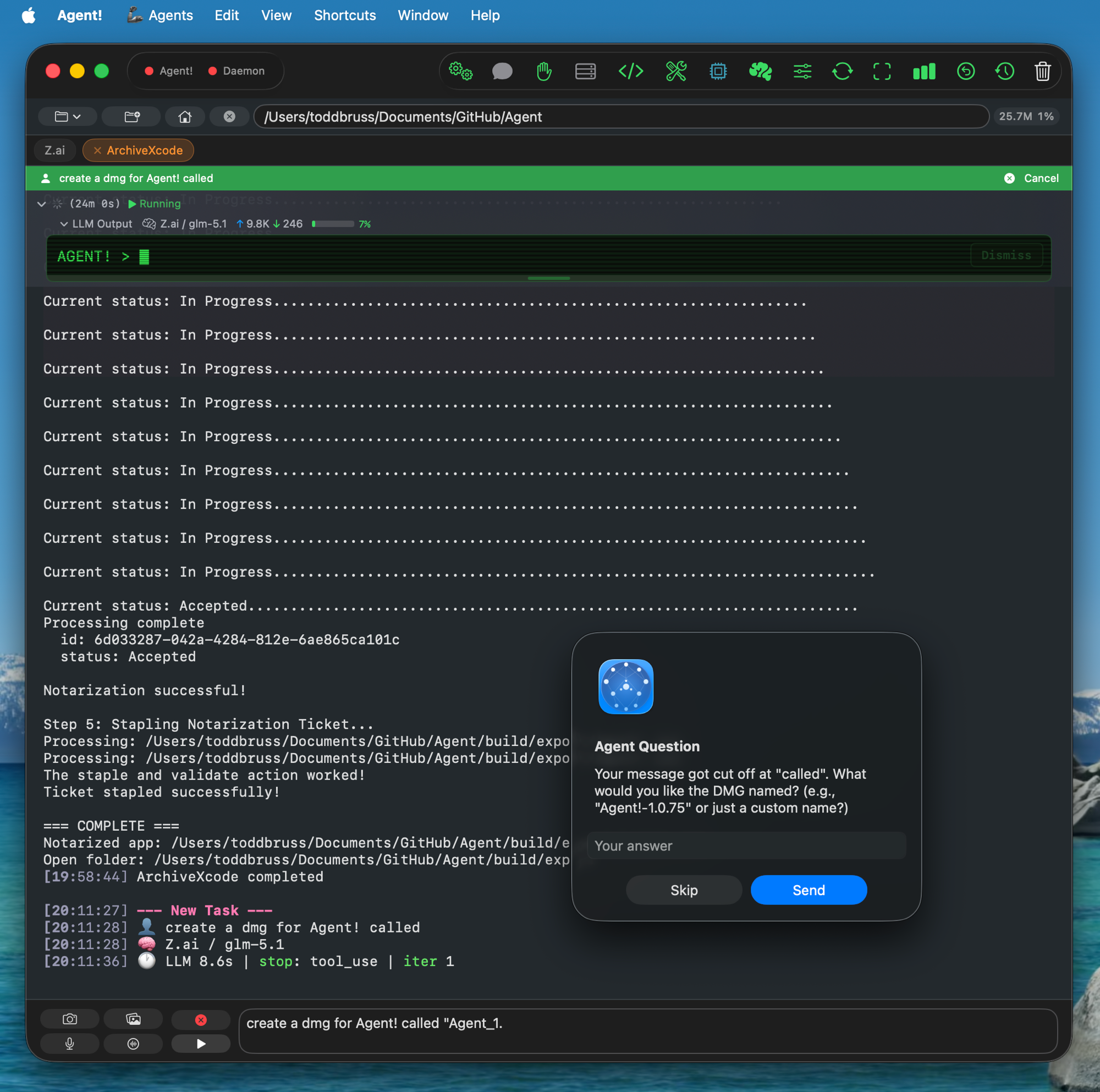 Agent! showing an Agent Question dialog asking the user to clarify a DMG name after their message was cut off, with Skip and Send buttons